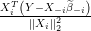 XTi (Y−X-−iβ^−-i)    ||Xi||22